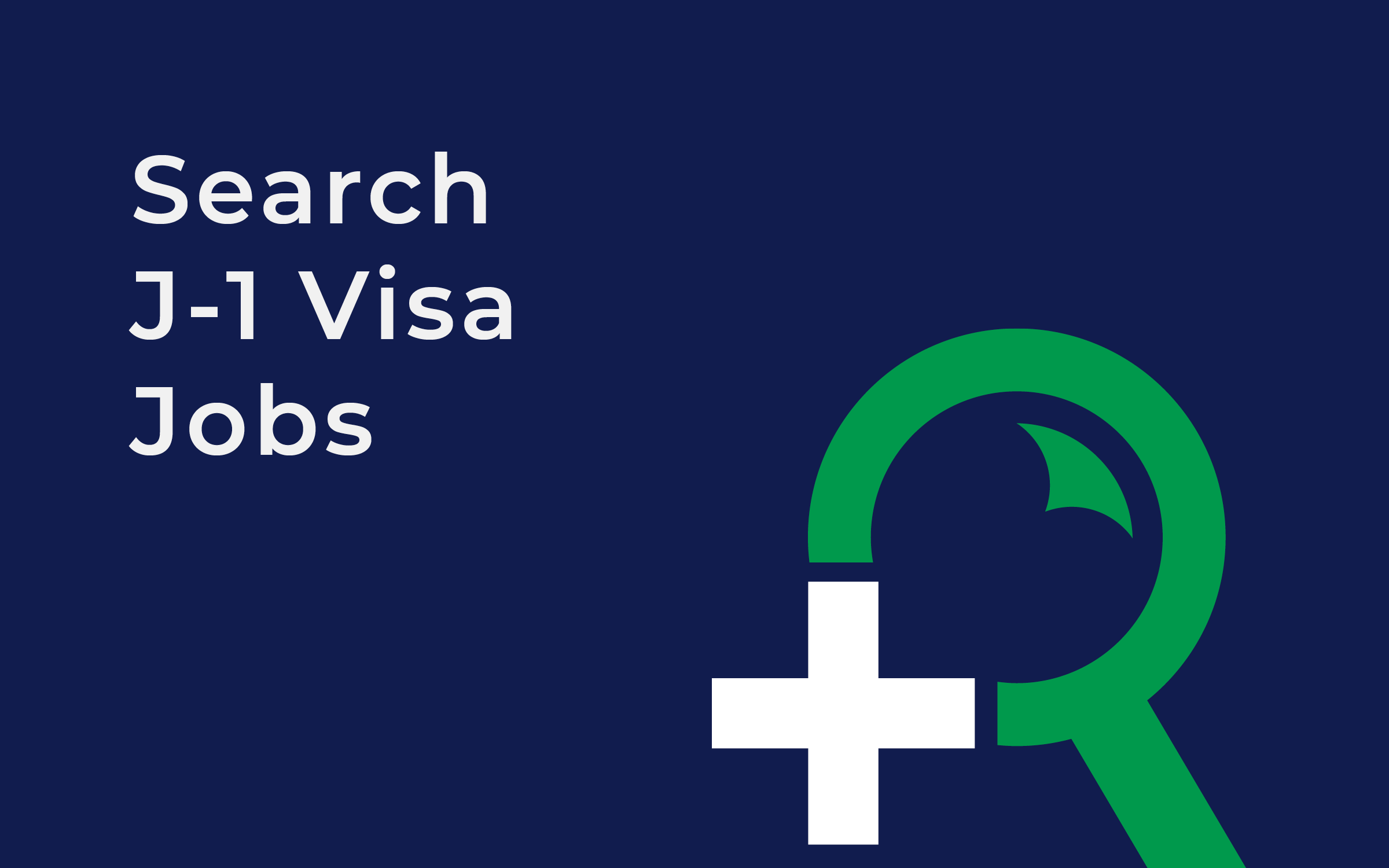 Search J-1 Visa Jobs